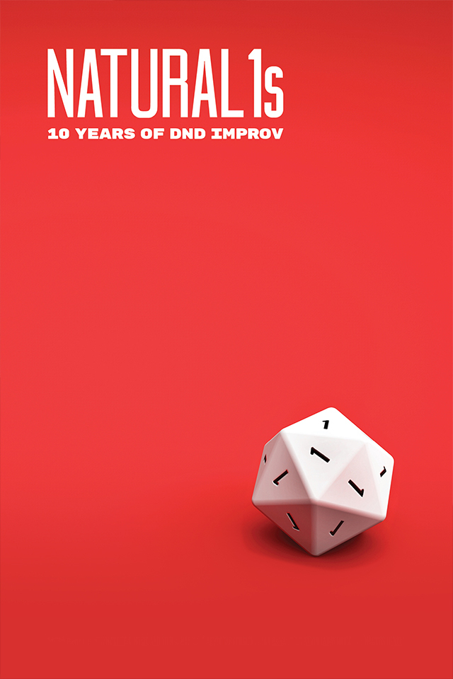Natural 1s: 10 Years of DnD Improv - Poster